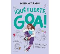 ¡Qué fuerte, Goa! / How Strong, Goa!
