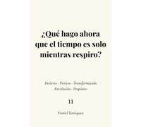 ¿Qué hago ahora que el tiempo es solo mientras respiro?