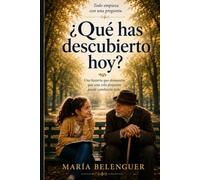 que has descubierto hoy ?: Una novela que te hará mirar la vida con otros ojos