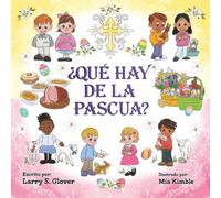 ¿QUÉ HAY DE LA PASCUA?