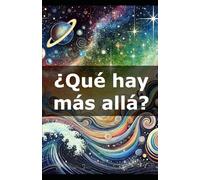 ¿Qué hay más allá?