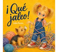 ¡QUÉ JALEO!: Un libro sobre las supersticiones y el valor de creer en uno mismo.