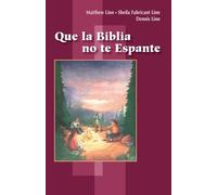 Que la Biblia no te Espante