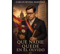 Que nadie quede en el olvido