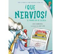 Que nervios! El primer dia de escuela
