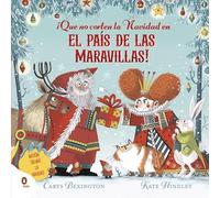 ¡Que no corten la Navidad en el País de las Maravillas!
