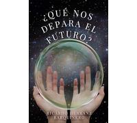 ¿Qué nos depara el futuro?: 5