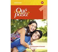 Qué pasa 1. Klassenarbeitstrainer Ausgabe 2016: Klassenarbeitstraine (Tascabile)
