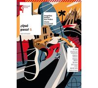 ¿Qué pasa? Con Quaderno di civiltà, Esame di Stato. Per la Scuola media. Con e-book. Con espansione online (Vol. 1-2-3)