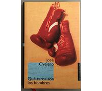 Qué raros son los hombres