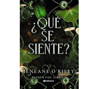 ¿Qué se siente?: Pasión Fae: libro 1