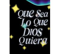 Que sea lo que Dios quiera agenda