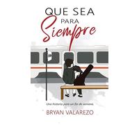 Que sea para siempre: Portada Especial