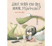 Qué será eso del amor, Minimoni?/ What Is Love, Minimoni?: 192