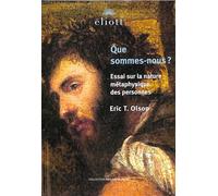 Que sommes-nous ?: Essai sur la nature métaphysique des personnes