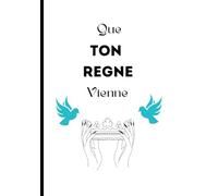 QUE TON REGNE VIENNE