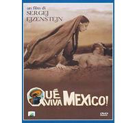 Que Viva Mexico