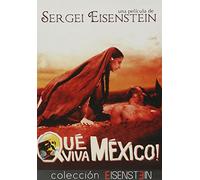 QUE VIVA MEXICO