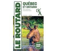 Québec et Ontario: Parcs nationaux et activités nature