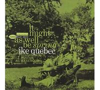Quebec Ike - It Might As Well Be Spring (2006 Re