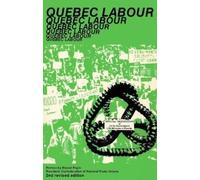 Quebec Labour (Copertina rigida)