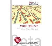 Quebec Route 133: Quebec, Richelieu River, Sorel-Tracy, Quebec, Saint Lawrence River, Saint-Armand, Quebec