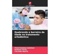 Quebrando a barreira da idade no tratamento ortodôntico