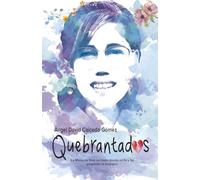 Quebrantados: La mano de Dios va hasta donde mi fe y Su Propósito la empujen