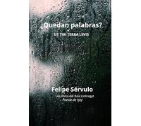 ¿Quedan palabras? (SIT TIBI TERRA LEVIS)