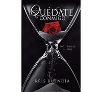 Quédate Conmigo: No tengas miedo