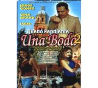 Quedo Pendiente Una Boda 2