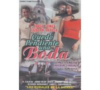 Quedo Pendiente Una Boda - Quedo Pendiente Una Boda