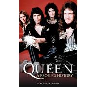 Queen: A People's History