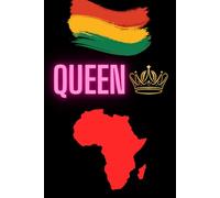 Queen: African Cultured Themed Journal for Powerful Queens of Today's Society