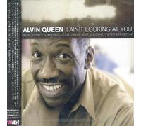 Queen, Alvin - I Ain't Looking At You
