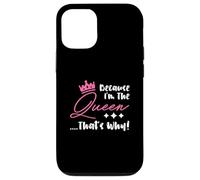 Queen Attitude Diva Perché sono la regina Ecco perché Custodia per iPhone 12/12 Pro