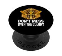 Queen Bee Don't Mess With The Colony Beekeeper PopSockets PopGrip Adesivo