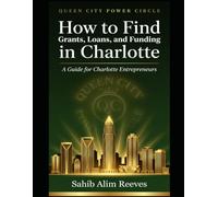 Queen City Power Circle: How to Find Grants, Loans, and Funding in Charlotte