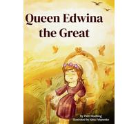 Queen Edwina, the Great
