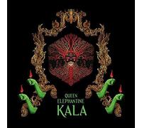 Queen Elephantine - Kala