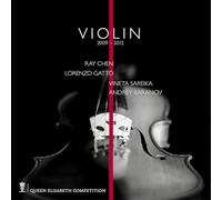 QUEEN ELISABETH COMPETITION: VIOLIN 2009 & 2012