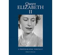 Philip Ziegler, Emma Blau – Queen Elizabeth II – Un ritratto fotografico – Copertina rigida