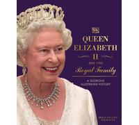 Queen Elizabeth II and the Royal Family (Copertina rigida)