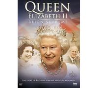 Queen Elizabeth II - Reign Supreme - The Story of Britains Longest Reigning Monarch [Edizione: Regno Unito]