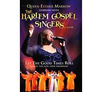 Queen Esther Marrow & The Harlem Gospel Singers - Let the Good Times Roll/Live at the Alte Oper Frankfurt