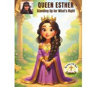 Queen Esther: Standing Up for What’s Right