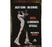 Queen. La biografia ufficiale