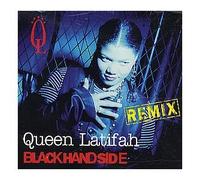 Queen Latifah - Black Hand Side / Weekend Love