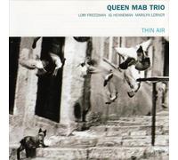 Queen Mab Trio - Thin Air