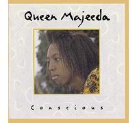 Queen Majeeda - Conscious